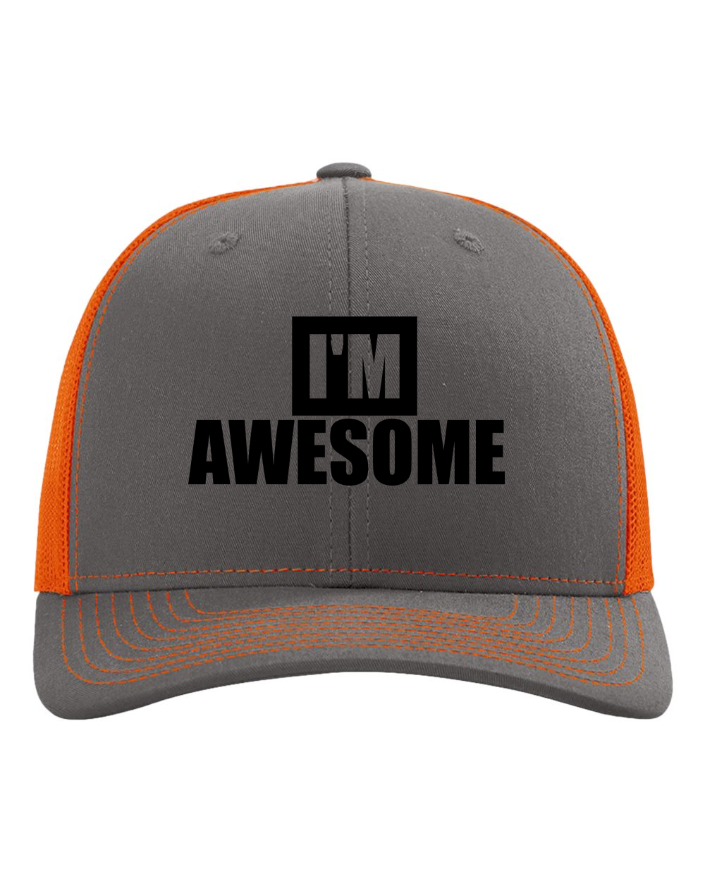 I’m Awesome Trucker Hat