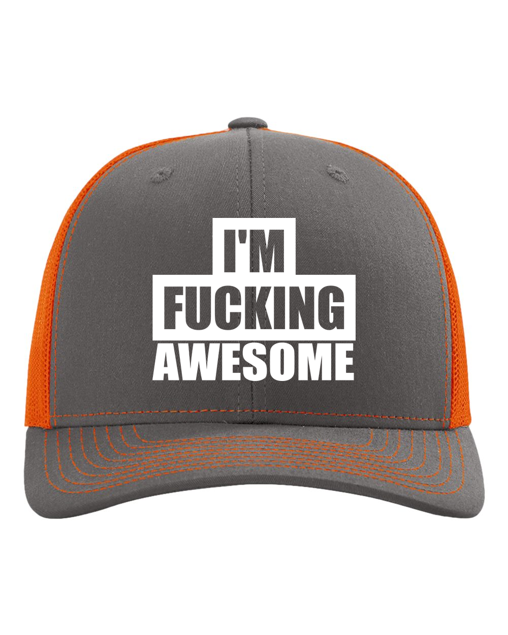 I’m F-ing Awesome Trucker Hat