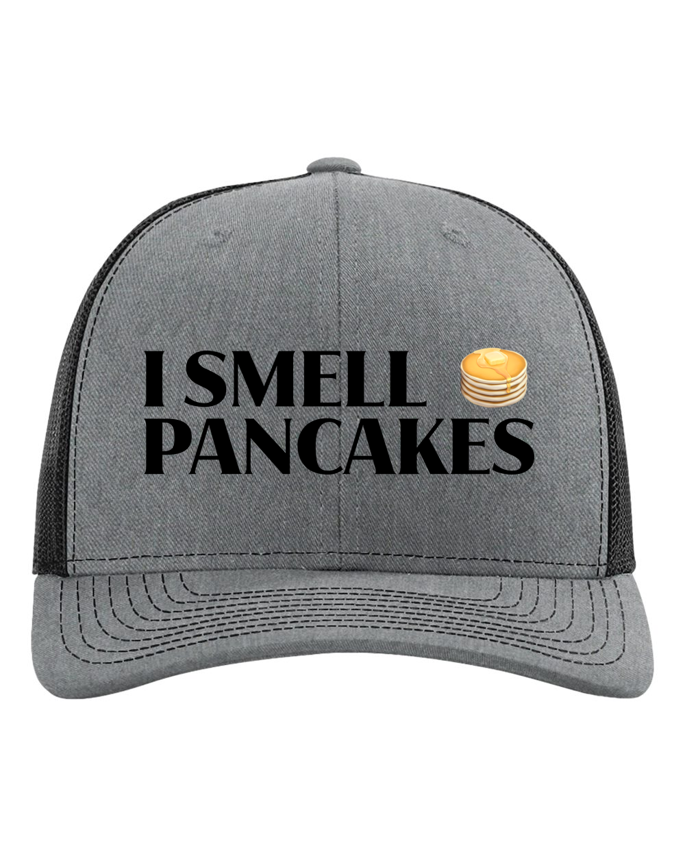 I Smell Pancakes 6-Panel Trucker Hat