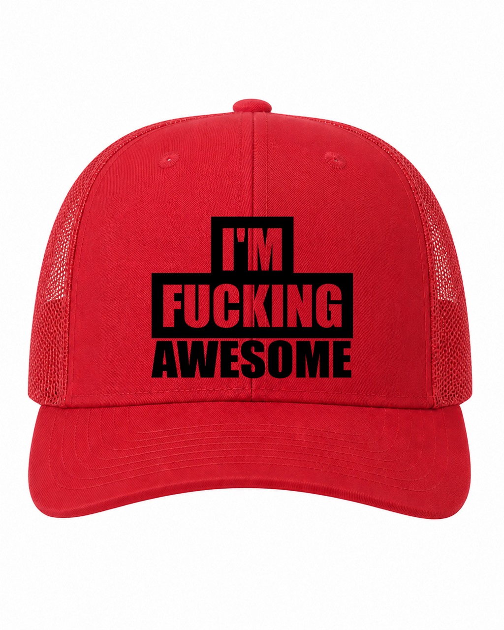 I’m F-ing Awesome Trucker Hat