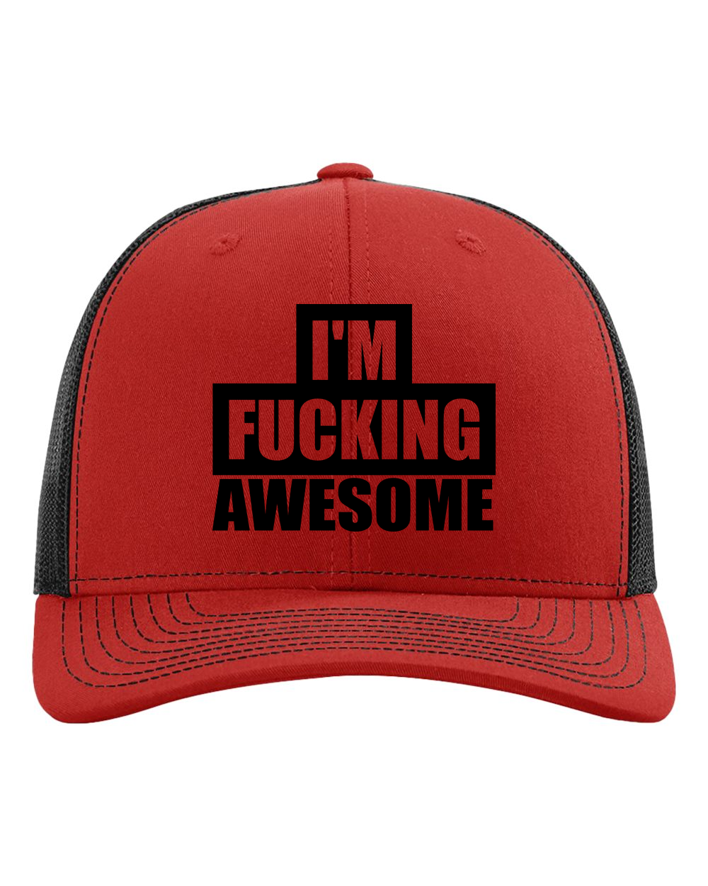 I’m F-ing Awesome Trucker Hat