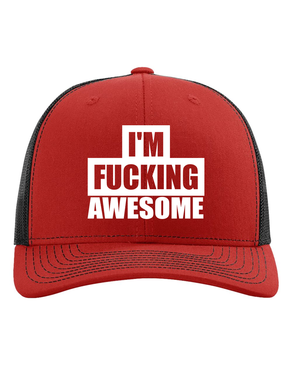 I’m F-ing Awesome Trucker Hat