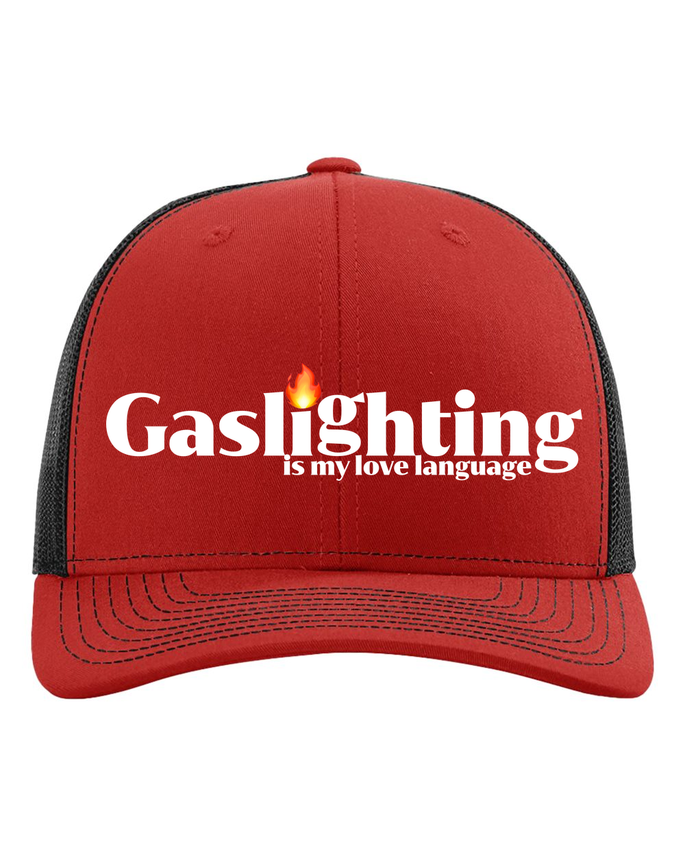 Gaslighting is My Love Language Trucker Hat