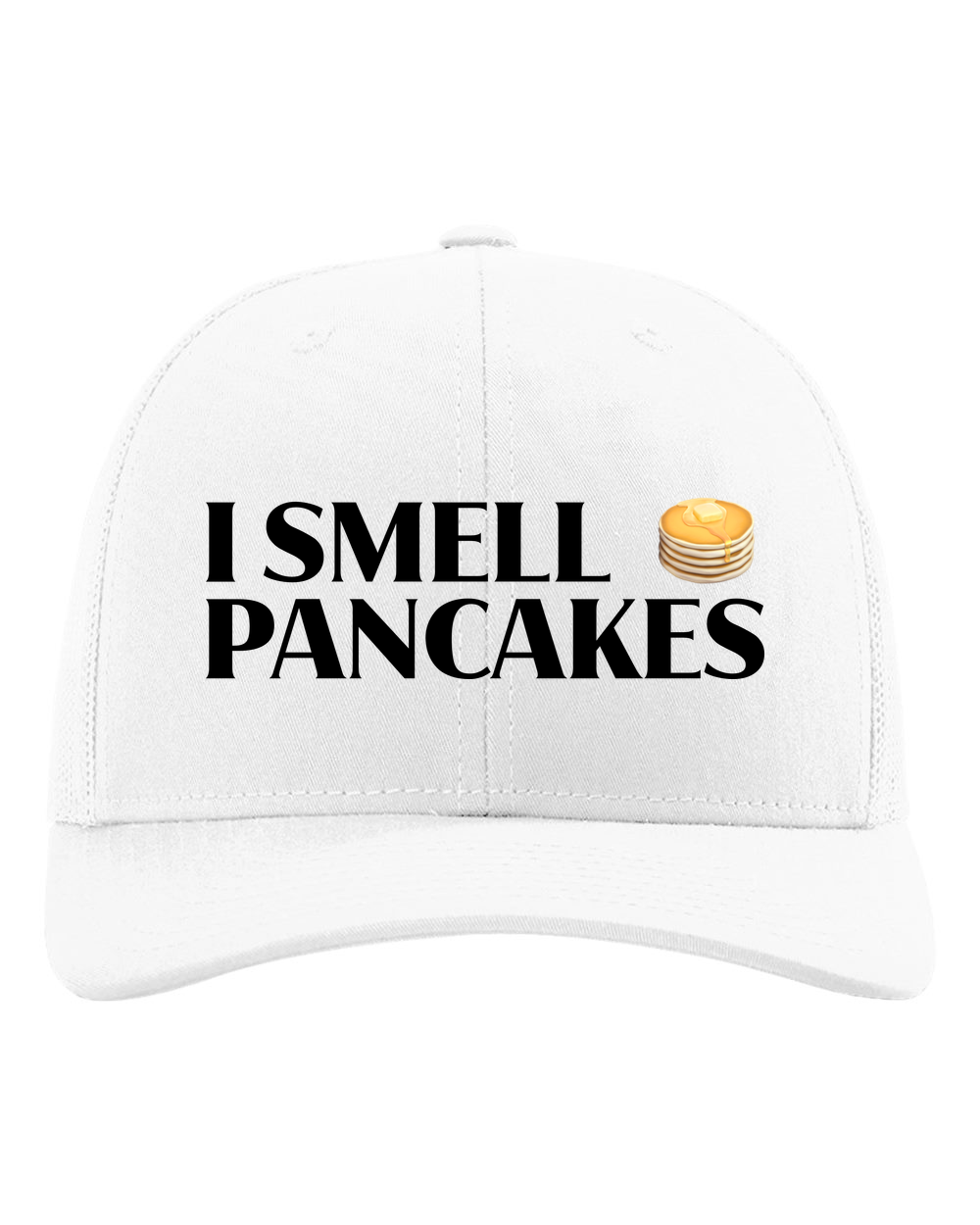 I Smell Pancakes 6-Panel Trucker Hat
