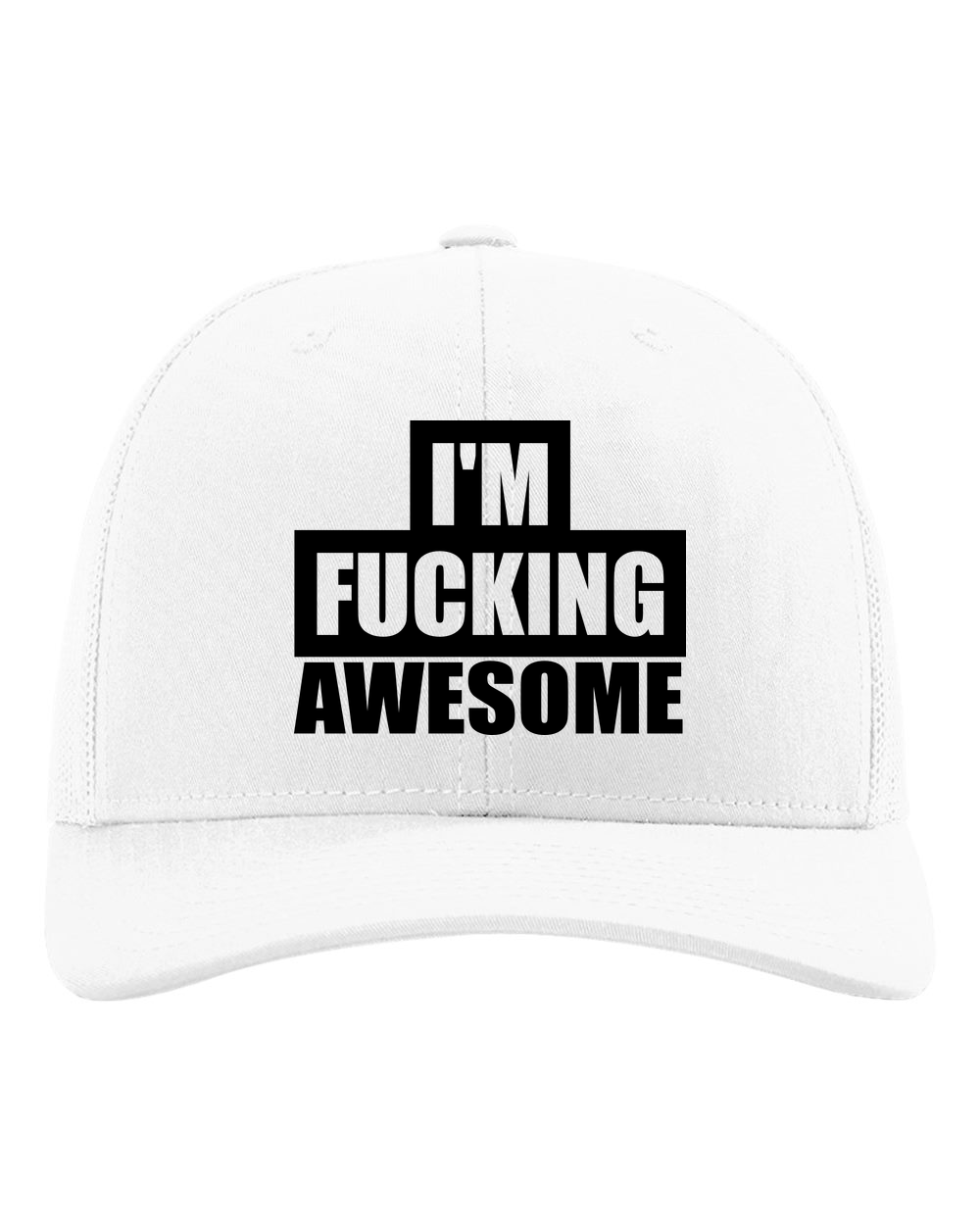 I’m F-ing Awesome Trucker Hat