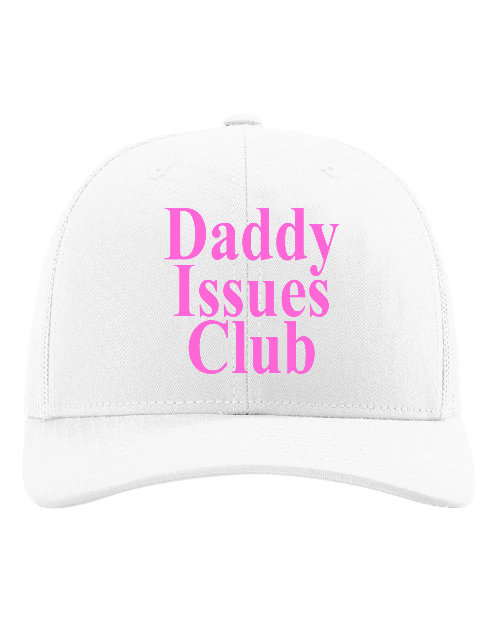 Daddy Issues Club Trucker Hat