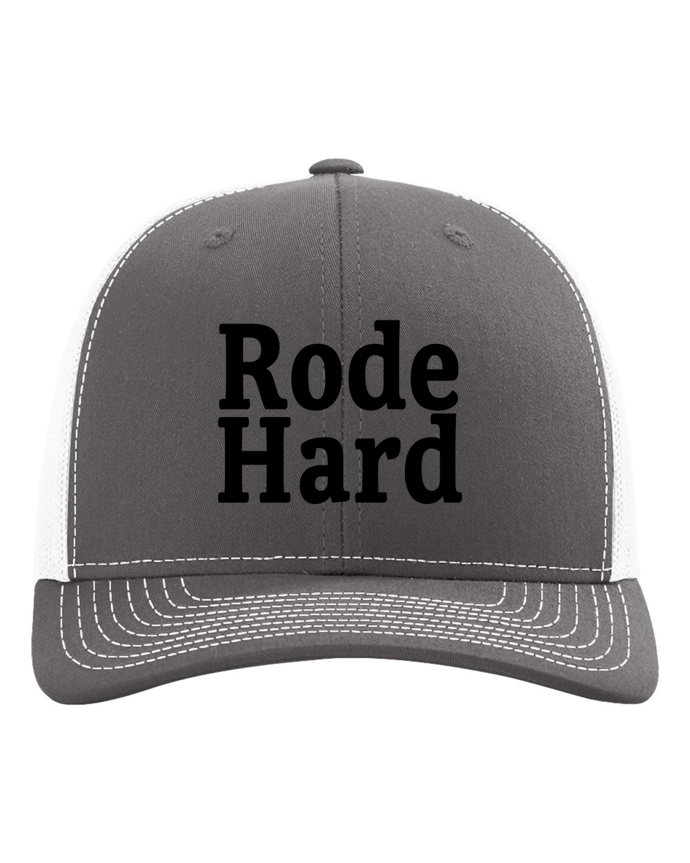 Rode Hard Trucker Hat