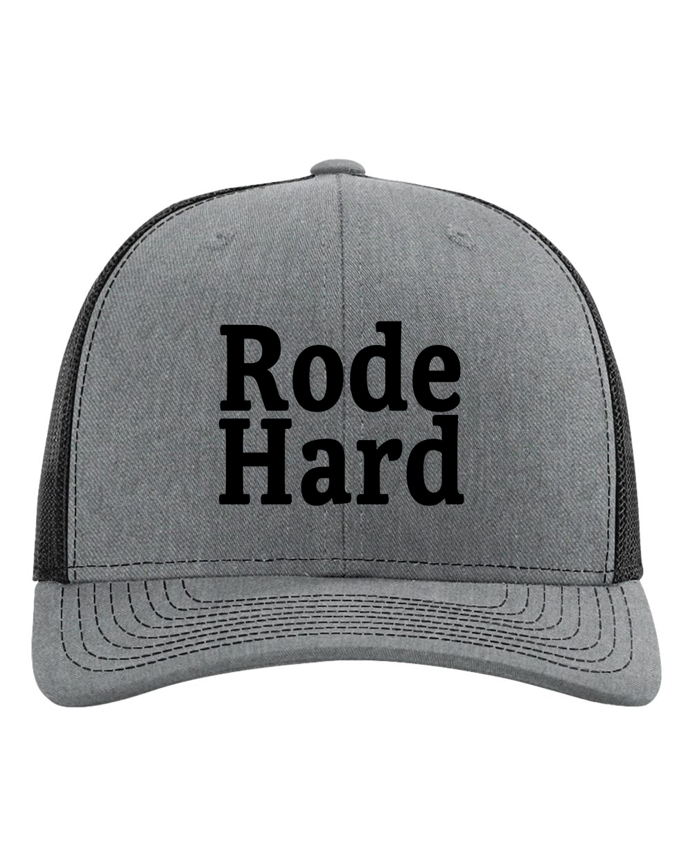 Rode Hard Trucker Hat