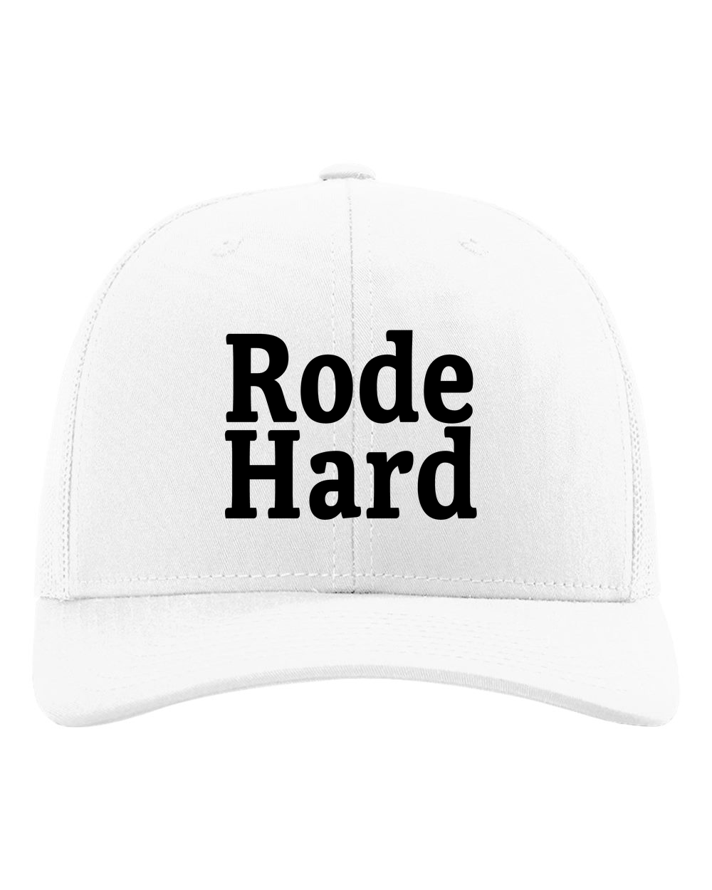 Rode Hard Trucker Hat